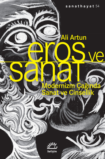 Eros ve Sanat: Bataille’da Ölüm, Erotizm ve Sanat