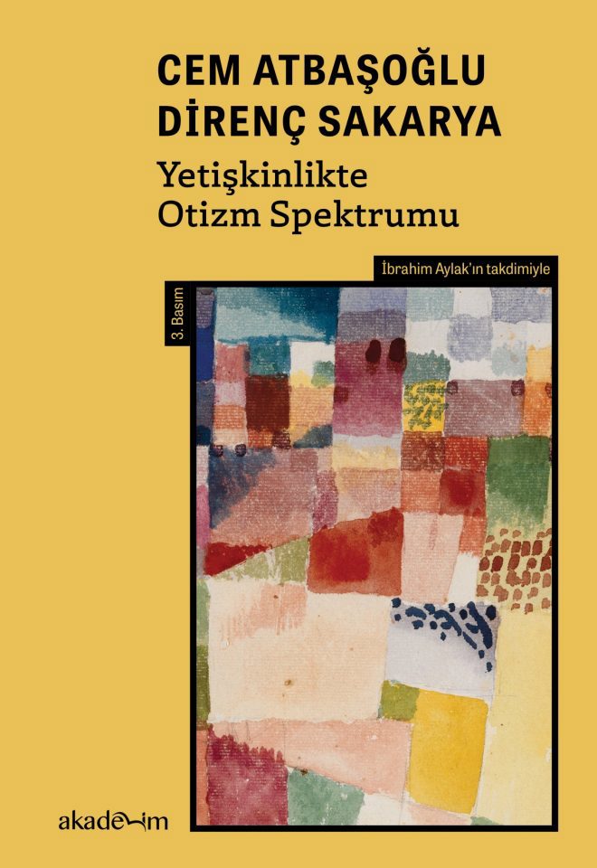 Mizaç ve Hastalık: Otizm ve Şizofreni Arasında